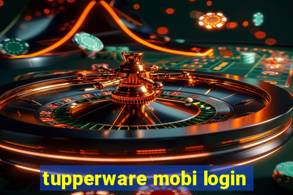 tupperware mobi login